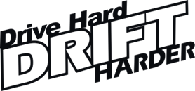 Drive hard DRIFT harder