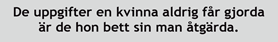 De uppgifter en kvinna aldrig får gjorda är de hon bett sin man åtgärda